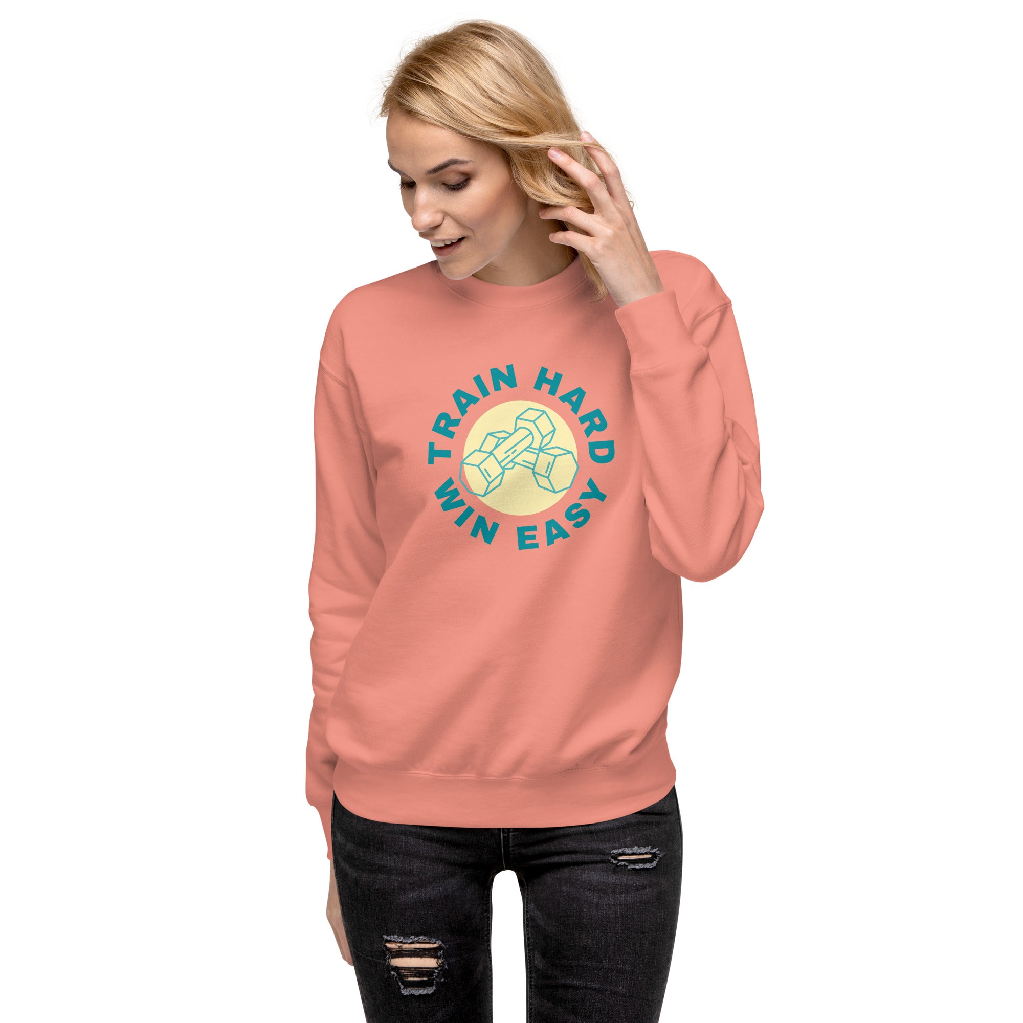 Train Hard Win Easy Women's Premium Sweatshirt
