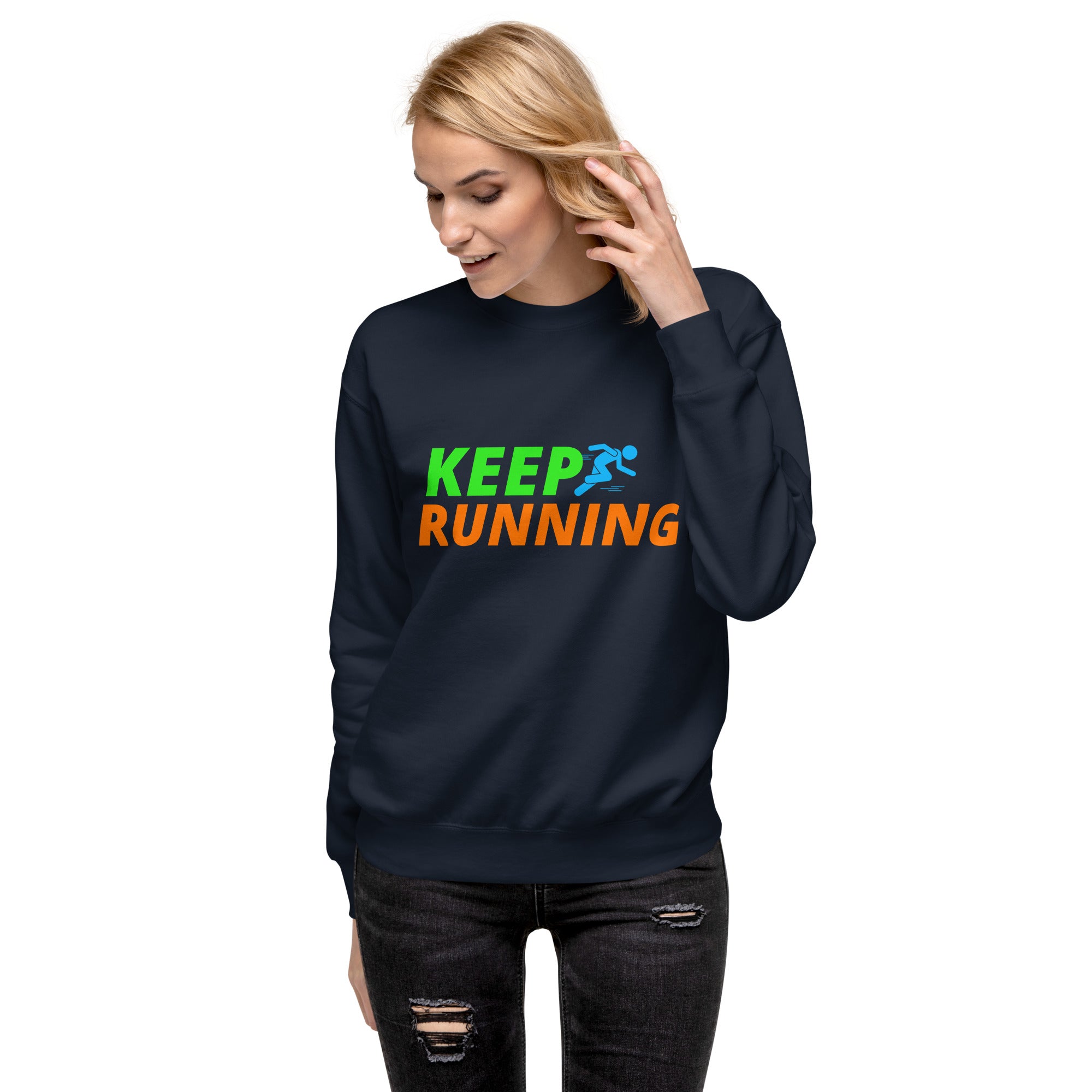 Keep Running Women's Premium Sweatshirt