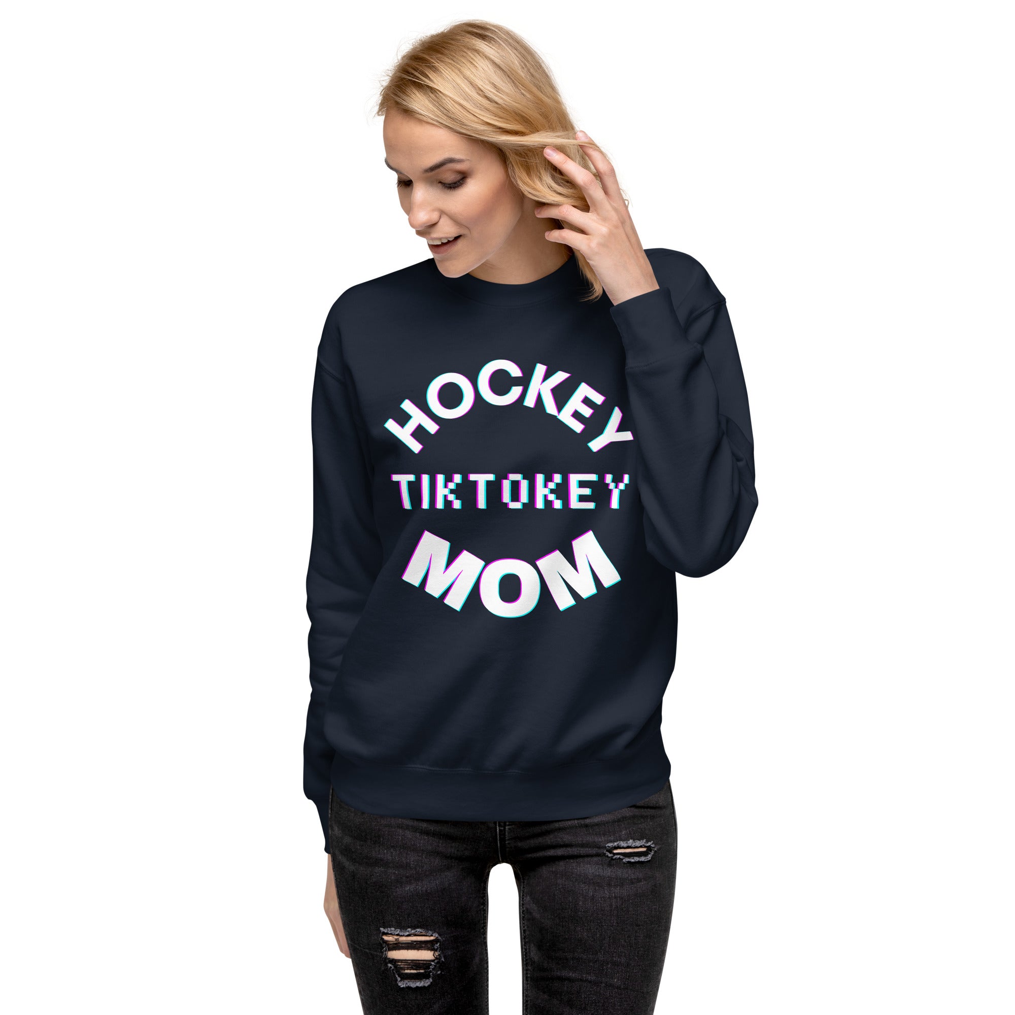 Hockey Tiktokey Women's Premium Sweatshirt Navy | The Original Sports Mom