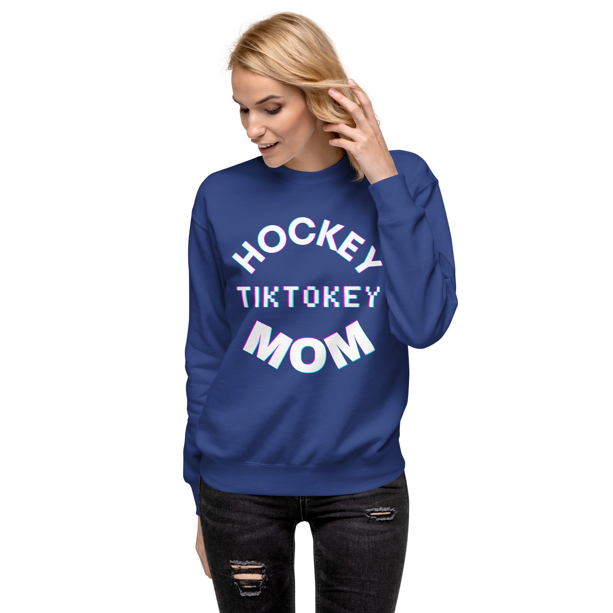 Hockey Tiktokey Women's Premium Sweatshirt Team Royal | The Original Sports Mom