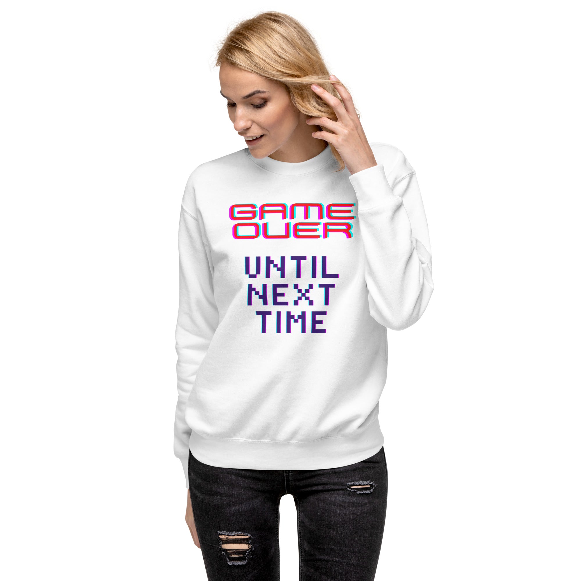 Game Over Until Next Time Women's Premium Sweatshirt