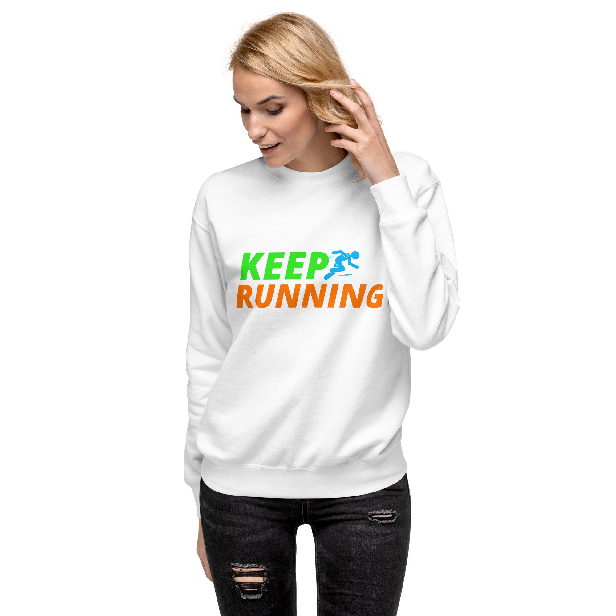 Keep Running Women's Premium Sweatshirt