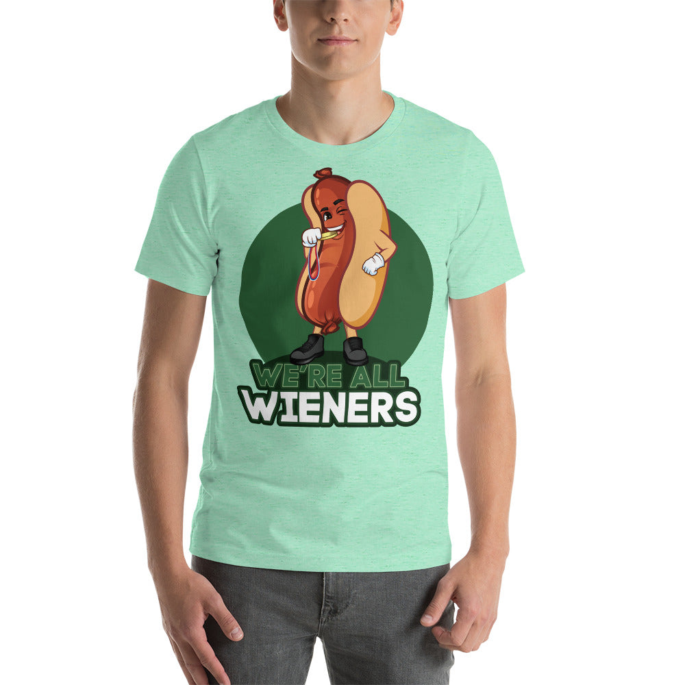 We're All Wieners Original Men's T-Shirt