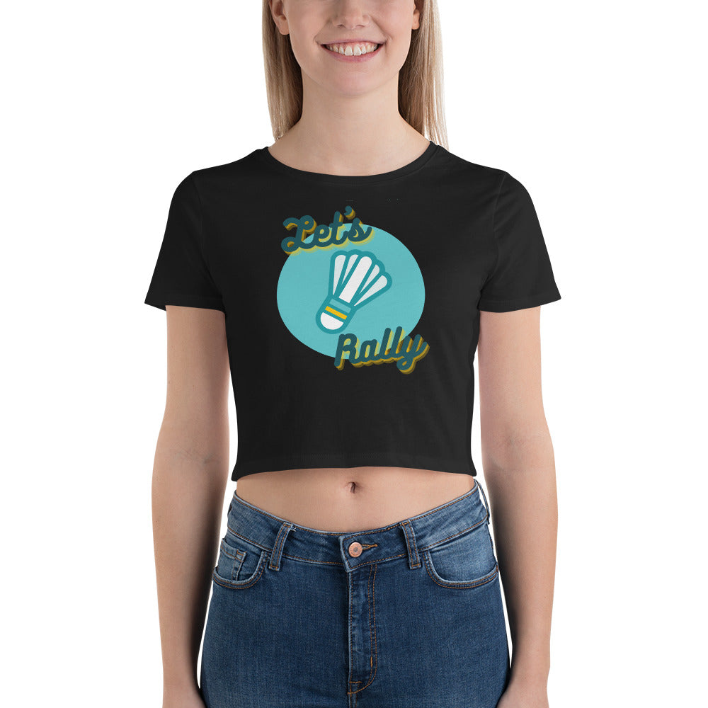 Let's Rally Women’s Crop Tee