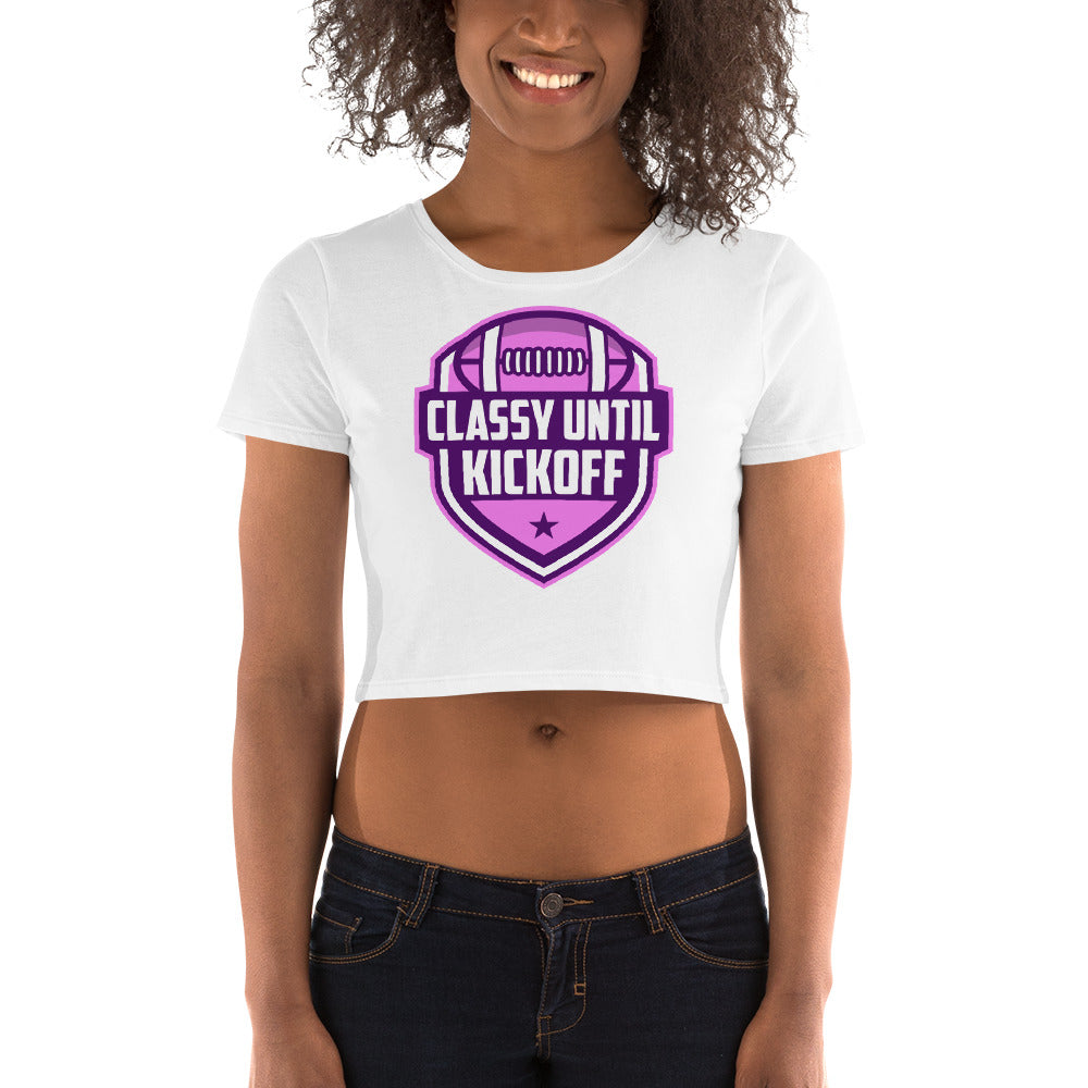 Classy Until KickOff Women's Crop Tee