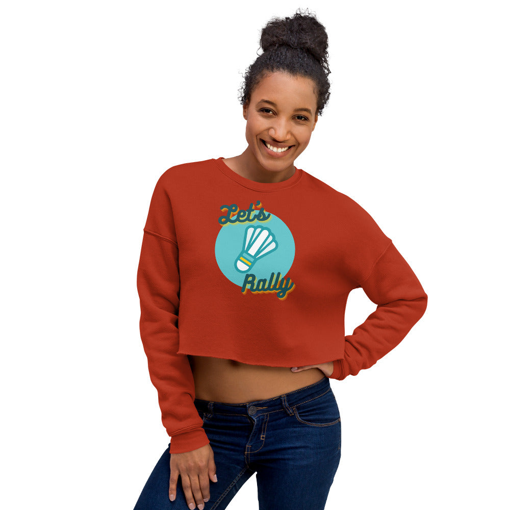 Let's Rally Women's Crop Sweatshirt