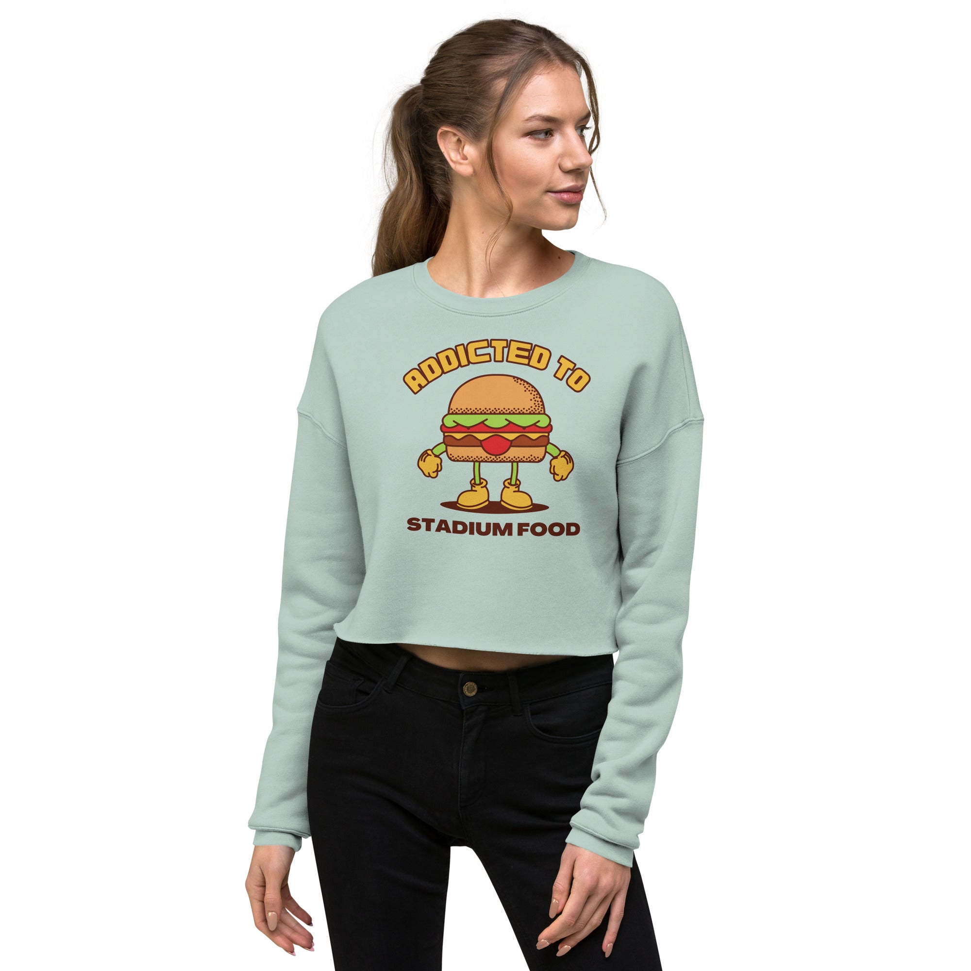 Addicted To Stadium Food Women's Crop Sweatshirt