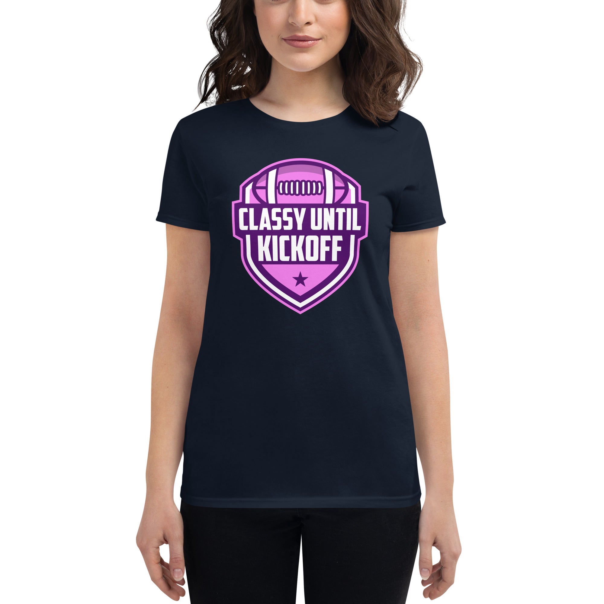 Classy Until KickOff Women's Classic T-Shirt