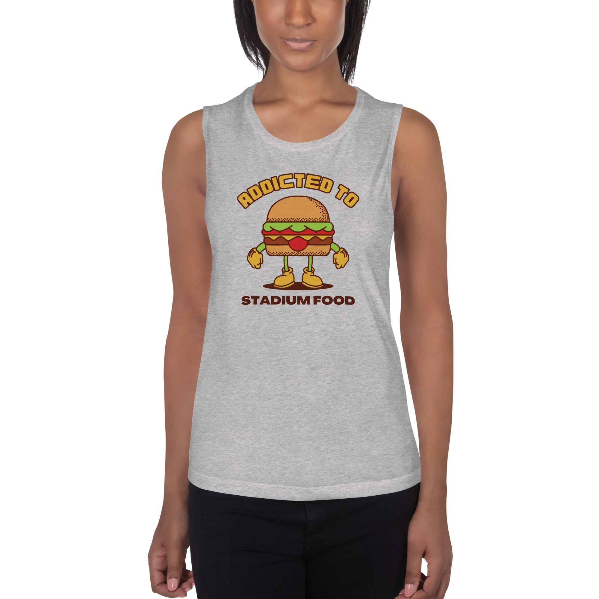 Addicted To Stadium Food Women's Muscle Tank