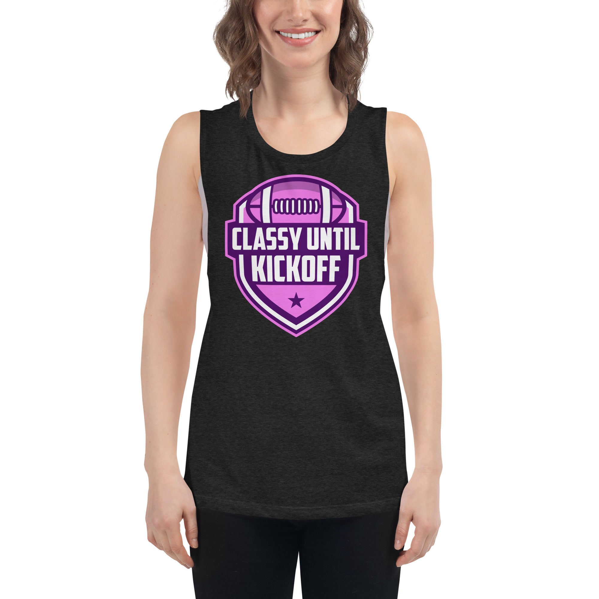 Classy Until KickOff Women's Muscle Tank