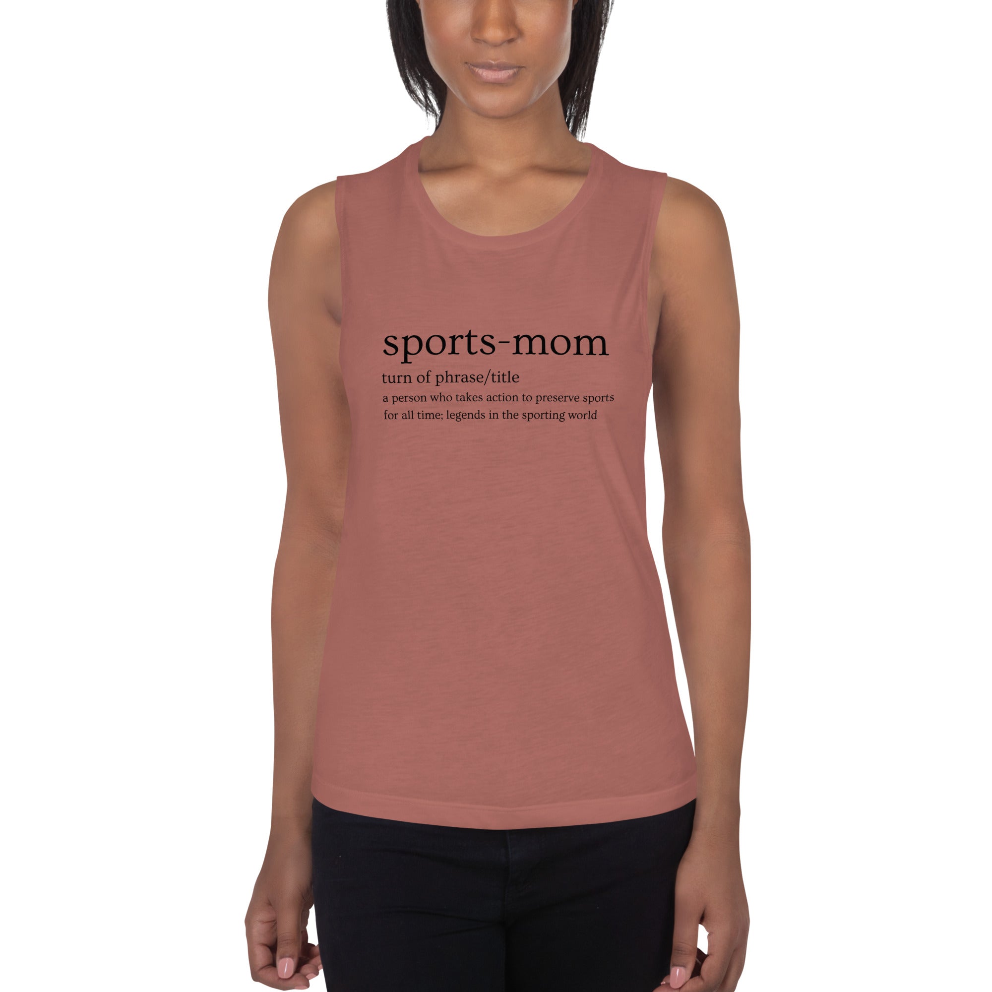 Sports Mom Defined Women's Muscle Tank